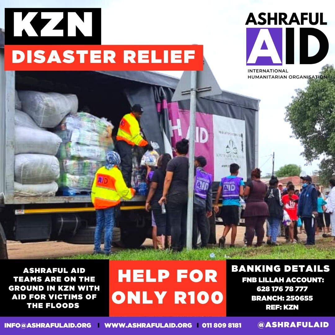 KZN Disaster Relief - Ashraful Aid
